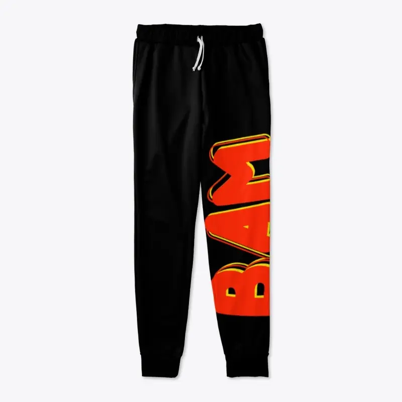 Bam Sucka Sweats 